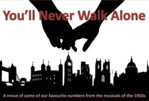 Musical Director for: Woodmansterne Operatic and Dramatic Society - You'll Never Walk Alone.